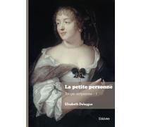 La petite personne, Trilogie vichyssoise - Livre 1
