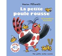 La petite poule rousse: 16 animations musicales