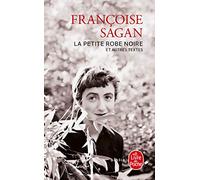 La Petite Robe noire et autres textes (Le Livre de Poche Biblio)