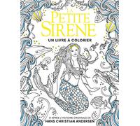 La Petite Sirène: Un livre à colorier
