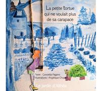 La petite tortue qui ne voulait plus de sa carapace: Le jardin d'Althéa: 4