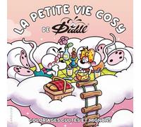 La petite vie cosy de Diddl: Coloriages cultes et mignons