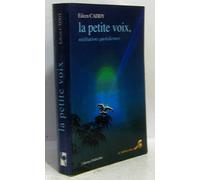 La Petite Voix. Meditations Quotidiennes