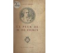 La Peur De M. De Fierce (ebook)