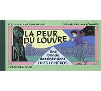 LA PEUR DU LOUVRE
