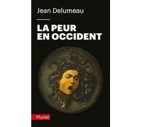 La Peur en Occident: Une cité assiégée (XVIe-XVIIIe siècles)