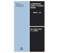 La phénoménologie, l'homme et les sciences humaines: (Biennale I/2023) (Biennale de la Société Francophone de Phénoménologie)