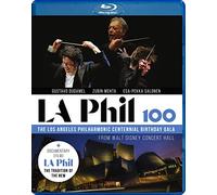 LA Phil 100 – Los Angeles Philharmonic Centennial Birthday Gala – Dudamel, Mehta, Salonen – Blu-ray