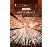 La philosophie comme mode de vie