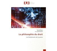 La philosophie du droit: Les fondements de la justice