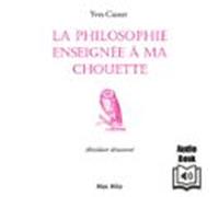 La philosophie enseignée à ma chouette