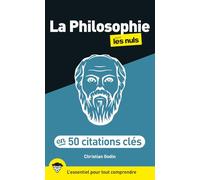 La philosophie pour les nuls en 50 citations clés