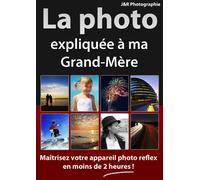 La Photo expliquée à ma Grand-Mère [DVD]