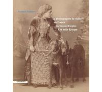 La photographie du Théâtre en France du Second Empire à la Belle Epoque