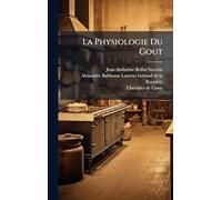 La Physiologie Du Gout