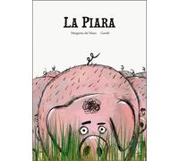 La piara | Guridi, Margarita Del Mazo