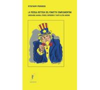 La piccola bottega del fumetto: complementum: Linguaggio, manga, strisce, supereroi e tanto altro ancora