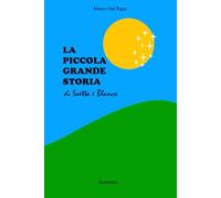 La Piccola Grande Storia di Saetta e Blanco
