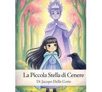 La piccola Stella di Cenere