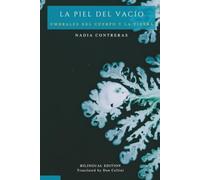La piel del Vacío. Umbrales del cuerpo y la tierra