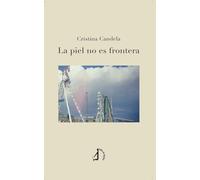 La piel no es frontera