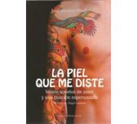 La Piel Que Me Diste