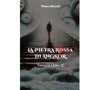 La Pietra Rossa Di Angkor (ebook)