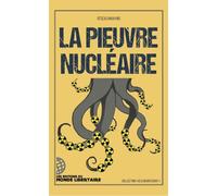 La pieuvre nucléaire