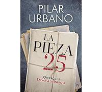 La pieza 25: Operación Salvar a la Infanta (Actualidad)