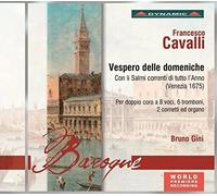 La Pifarescha Instrumental Ensemble. Bruno Gini, Dirección. - Cavalli: Vespero Delle Domeniche / Dossena, Gini
