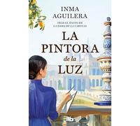 La pintora de la luz (La Cartuja 2) (Ficción)