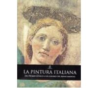 La Pintura Italiana: Del Primer Gótico A Los Albores Del Renacimi Ento