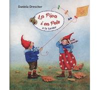 La Pipa i en Pele a la tardor (Pipa I En Pele (catalan))