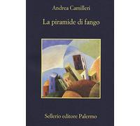 La piramide di fango (La memoria)