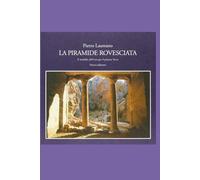 La Piramide Rovesciata: il modello dell'oasi per il pianeta Terra)