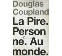 la pire personne au monde