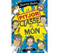 La Pitjor Classe Del Mon