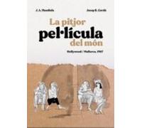 La Pitjor Pel·licula Del Mon