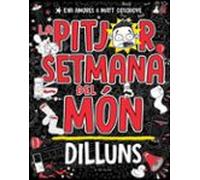 la pitjor setmana del mon - dilluns
