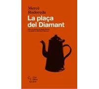 La Plaça Del Diamant