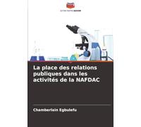 La place des relations publiques dans les activités de la NAFDAC
