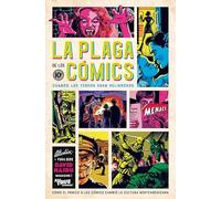 La plaga de los cómics: Cuando los tebeos eran peligrosos: 17 (Es Pop Ensayo)