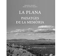 La Plana Paisatges De La Memoria (valenciano)