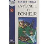 La Planète Du Bonheur (ebook)