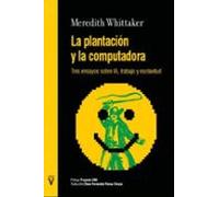La Plantación Y La Computadora