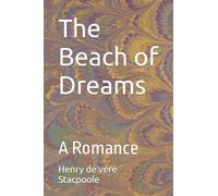 La playa de los sueños: un romance