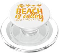 La playa está llamando y debo irme - Vacaciones en la playa PopSockets PopGrip para MagSafe