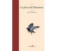 La Plaza Del Diamante