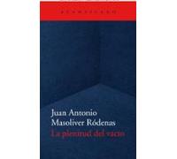 La Plenitud Del Vacio