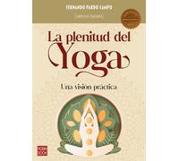 La plenitud del yoga | Fernando Pardo Campo